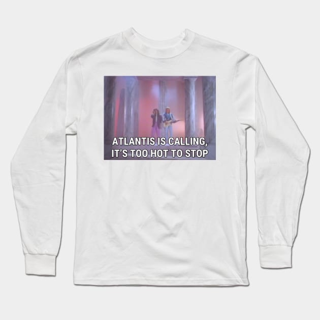 Modern Talking - Atlantis Is Calling (It's Too Hot To Stop) Long Sleeve T-Shirt by vintage-glow